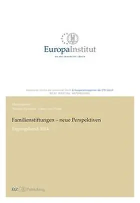 Sprecher / von Orelli |  Familienstiftungen - neue Perspektiven | Buch |  Sack Fachmedien