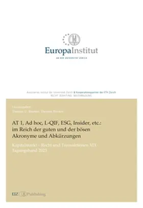 Reutter / Werlen |  AT 1, Ad hoc, L-QIF, ESG, Insider, etc.: im Reich der guten und der bösen Akronyme und Abku¿rzungen | Buch |  Sack Fachmedien