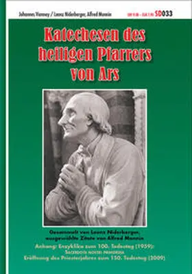 Monnin / Niderberger / Vianney |  Katechesen des heiligen Pfarrers von Ars | Buch |  Sack Fachmedien