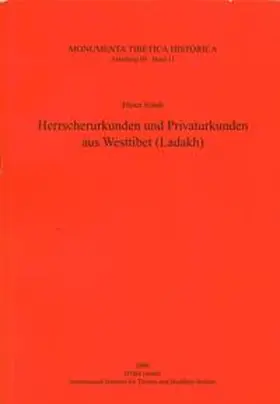 Schuh / Cüppers |  Herrscherurkunden und Privaturkunden aus Westtibet (Ladakh) | Buch |  Sack Fachmedien