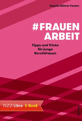 Bührer Fecker |  #Frauenarbeit | eBook | Sack Fachmedien