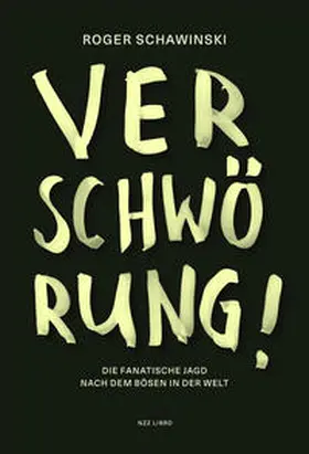 Schawinski |  Verschwörung! | Buch |  Sack Fachmedien