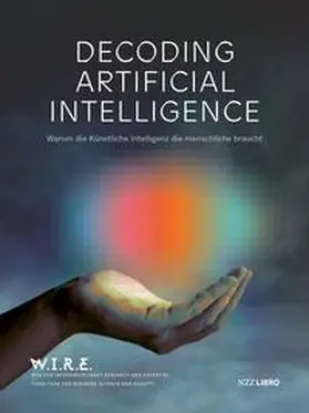 von Thiessen / Pabst / Sigrist |  Decoding Artificial Intelligence | Buch |  Sack Fachmedien
