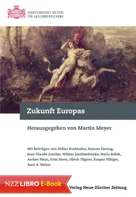Meyer |  Zukunft Europas | eBook | Sack Fachmedien