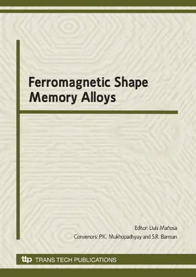 Manosa / Mukhopadhyay / Barman | Ferromagnetic Shape Memory Alloys | E-Book | www2.sack.de