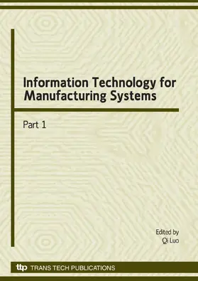 Luo |  Information Technology for Manufacturing Systems | eBook | Sack Fachmedien