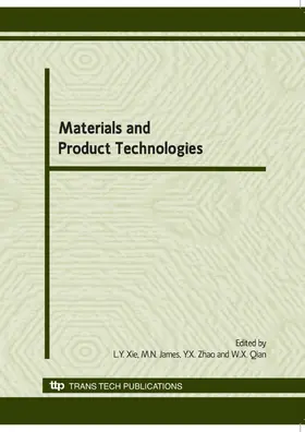 Xie / James / Zhao | Materials and Product Technologies II | E-Book | sack.de