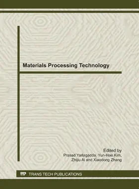 Yarlagadda / Kim / Ai |  Materials Processing Technology, ICMPMT2011 | eBook | Sack Fachmedien