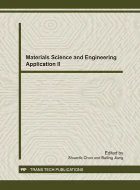 Chen / Jiang | Materials Science and Engineering Application II | E-Book | sack.de