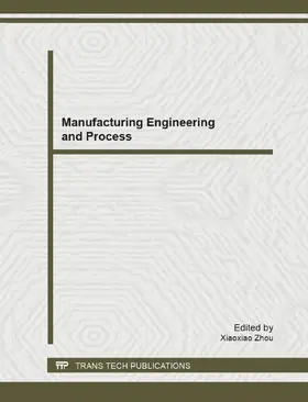 Zhou | Manufacturing Engineering and Process | E-Book | www2.sack.de