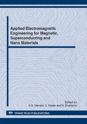 Mamalis / Kladas / Enokizono |  Applied Electromagnetic Engineering for Magnetic, Superconducting and Nano Materials | eBook | Sack Fachmedien