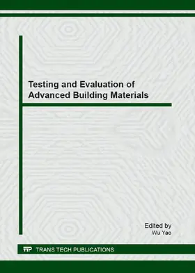 Yao | Testing and Evaluation of Advanced Building Materials | E-Book | www2.sack.de