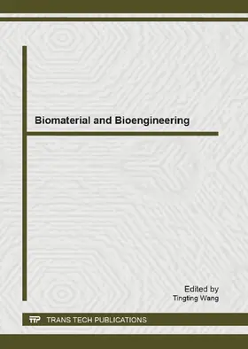 Wang | Biomaterial and Bioengineering | E-Book | www2.sack.de