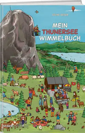 Geser |  Mein Thunersee Wimmelbuch | Buch |  Sack Fachmedien