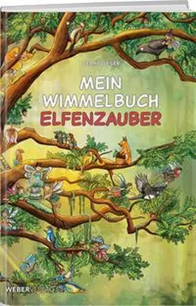 Geser |  Mein Wimmelbuch Elfenzauber | Buch |  Sack Fachmedien