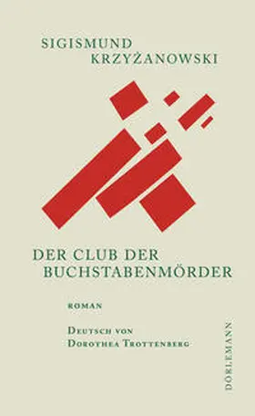Krzyzanowski / Krzyzanowski |  Der Club der Buchstabenmörder | Buch |  Sack Fachmedien
