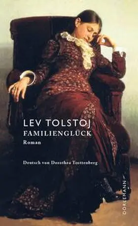 Tolstoj |  Familienglück | Buch |  Sack Fachmedien