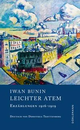 Bunin / Grob |  Leichter Atem | Buch |  Sack Fachmedien