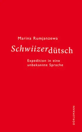 Rumjanzewa | Schwiizerdütsch | Buch | 978-3-03820-147-2 | www2.sack.de