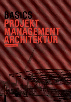 Bielefeld |  Basics Projektmanagement Architektur | Buch |  Sack Fachmedien