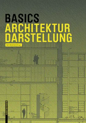 Bielefeld / Skiba / Afflerbach |  BasicsArchitekturdarstellung | Buch |  Sack Fachmedien