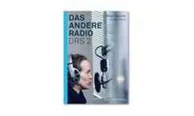 Sprecher |  Das andere Radio DRS 2 | Buch |  Sack Fachmedien