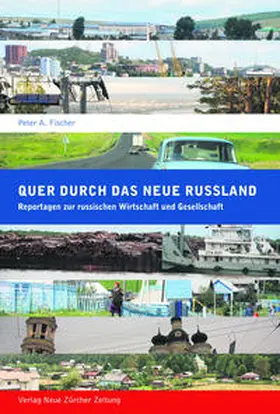 Fischer |  Quer durch das neue Russland | Buch |  Sack Fachmedien