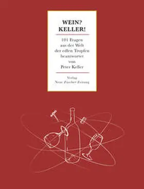 Keller | Wein? Keller! | Buch | 978-3-03823-792-1 | sack.de