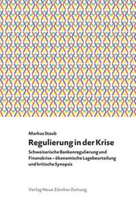 Staub |  Regulierung in der Krise | Buch |  Sack Fachmedien