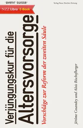 Cosandey / Bischofberger | Verjüngungskur für die Altersvorsorge | E-Book | sack.de