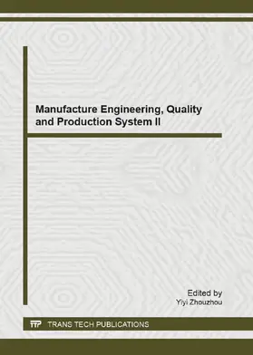 Zhouzhou | Manufacture Engineering, Quality and Production System II | E-Book | www2.sack.de