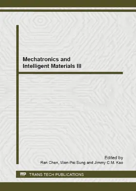 Chen / Sung / Kao |  Mechatronics and Intelligent Materials III | eBook | Sack Fachmedien