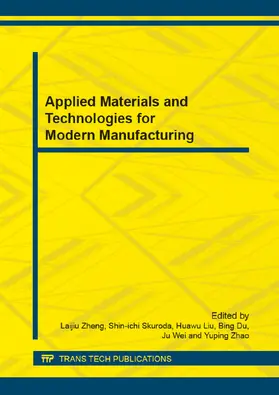Zheng / Kuroda / Liu |  Applied Materials and Technologies for Modern Manufacturing | eBook | Sack Fachmedien