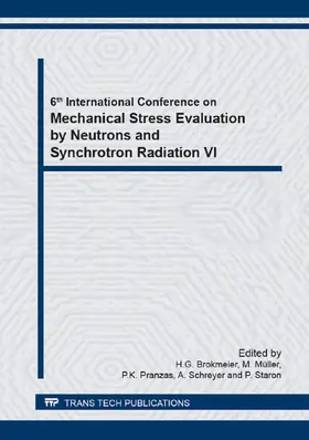 Brokmeier / Müller / Pranzas |  Mechanical Stress Evaluation by Neutrons and Synchrotron Radiation VI | eBook | Sack Fachmedien