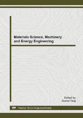 Yang | Materials Science, Machinery and Energy Engineering | E-Book | www2.sack.de