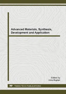 Bogdan |  Advanced Materials, Synthesis, Development and Application | eBook | Sack Fachmedien