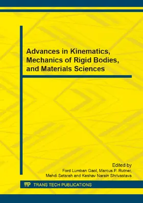 Gaol / Rutner / Setareh |  Advances in Kinematics, Mechanics of Rigid Bodies, and Materials Sciences | eBook | Sack Fachmedien