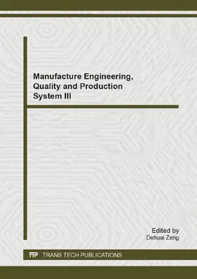 Zeng | Manufacture Engineering, Quality and Production System III | E-Book | www2.sack.de