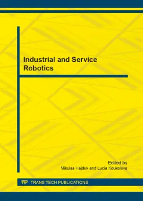 Hajduk / Koukolová |  Industrial and Service Robotics | eBook | Sack Fachmedien