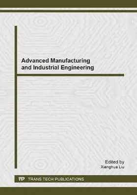 Liu |  Advanced Manufacturing and Industrial Engineering | eBook | Sack Fachmedien