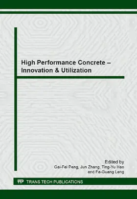 Peng / Zhang / Hao |  High Performance Concrete – Innovation & Utilization | eBook | Sack Fachmedien