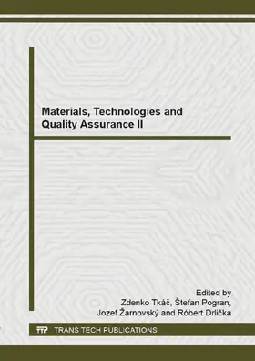 Tkác / Pogran / Žarnovský |  Materials, Technologies and Quality Assurance II | eBook | Sack Fachmedien