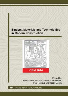 Dvorák / Gazdic / Petranek |  Binders, Materials and Technologies in Modern Construction | eBook | Sack Fachmedien