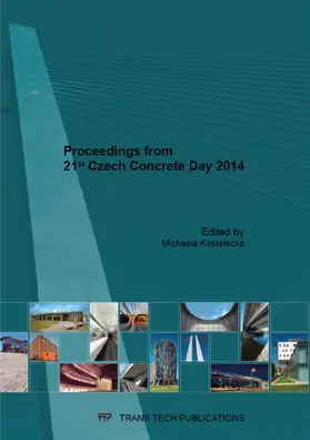 Kostelecká |  Proceedings from 21st Czech Concrete Day 2014 | eBook | Sack Fachmedien