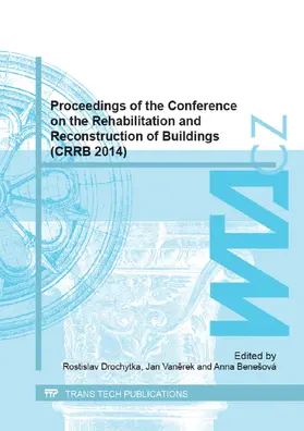 Drochytka / Vanerek / Benešová | Proceedings of the Conference on the Rehabilitation and Reconstruction of Buildings (CRRB 2014) | E-Book | sack.de