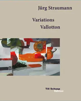  Jürg Straumann. Variations Vallotton | Buch |  Sack Fachmedien