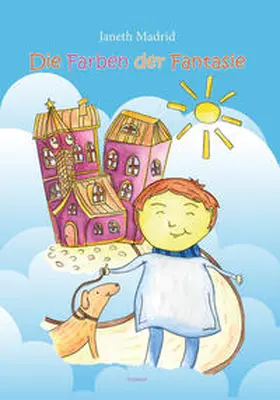 Madrid |  Die Farben der Fantasie | Buch |  Sack Fachmedien