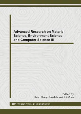 Zhang / Jin / Zhao | Advanced Research on Material Science, Environment Science and Computer Science III | Buch | 978-3-03835-011-8 | sack.de