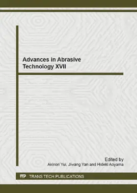 Yui / Yan / Aoyama | Advances in Abrasive Technology XVII | Buch | 978-3-03835-221-1 | sack.de