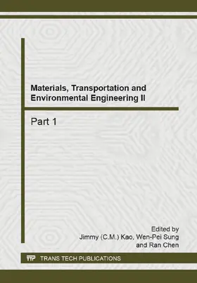 Kao / Sung / Chen | Materials, Transportation and Environmental Engineering II | Buch | 978-3-03835-248-8 | www2.sack.de